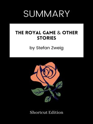 cover image of SUMMARY--The Royal Game & Other Stories